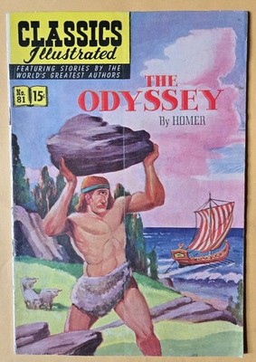 Classics Illustrated #81/HRN 82 VG (4.0) ''The Odyssey'', 1st Ed! Gilberton 3/51