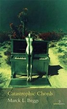 Marck L. Beggs Catastrophic Chords (Paperback)