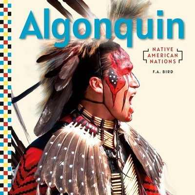 Algonquin (Native American Nations Set 1)