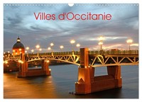 Villes D'occitanie (Calendrier Mural 2026 DIN A3 Vertical), Calvendo Calendrier