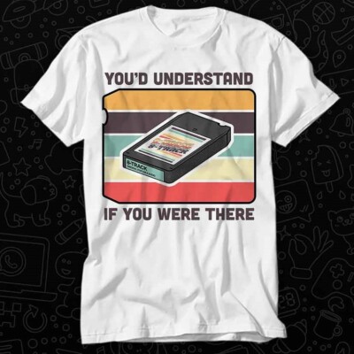 8 Track Tape Cartridge 60s 80s You'd Understand If You Were There T Shirt 533