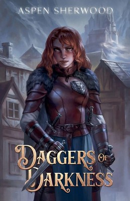 Daggers of Darkness | Aspen Sherwood | Taschenbuch | Nightmares of Nightfall