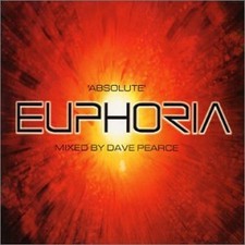 Pearce, Dave - Absolute Euphoria: Mixed By Da...