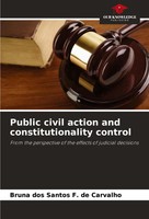 Bruna Dos Santos F. De Carvalho | Public Civil Action And Constitutionality...