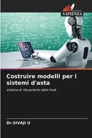 Costruire Modelli Per I Sistemi D'asta Sistema Di Rilevamento Delle Frodi U Buch