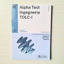 Alpha Test Ingegneria TOLC- I - Esercizi Commentati