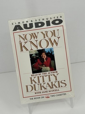 NOW YOU KNOW by Kitty Dukakis (Audiobook on Two Cassettes, 1990) RARE