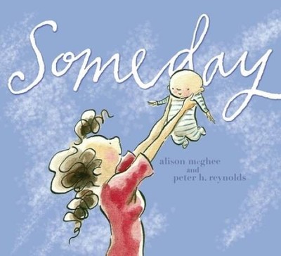 Someday - Hardcover By McGhee, Alison - VERY GOOD