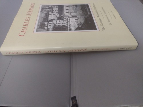 THE CATALOGUE RAISONNE OF THE PRINTS OF CHARLES MERYON By Richard Schneiderman - Picture 2 of 12