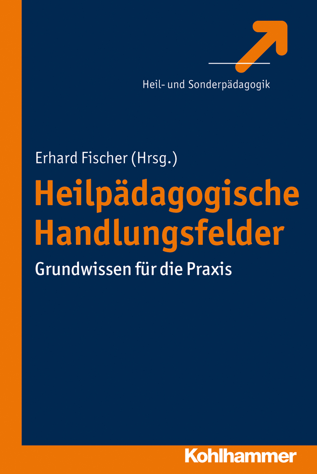 Thumbnail - Erhard Fischer / Heilpädagogische Handlungsfelder