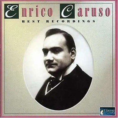 Enrico Caruso - Best Recordings-Live-Recordings