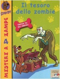Il tesoro dello zombie. Scooby-Doo! von Gelsey, James | Buch | Zustand gut