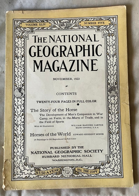 1923 November THE NATIONAL GEOGRAGHIC MAGAZINE Horses of the World/The Story of