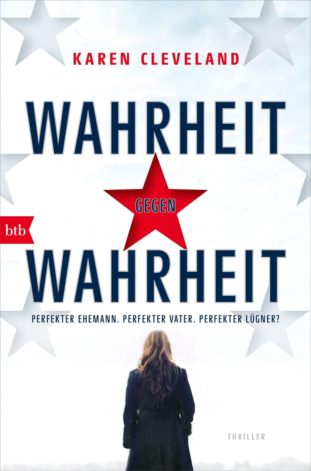 Thumbnail - Wahrheit Gegen Wahrheit Karen Cleveland Taschenbuch 352 S. Deutsch