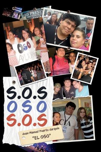 Juan Manuel Puerto Jarqu�n S.O.S. Oso S.O.S. (Tascabile)