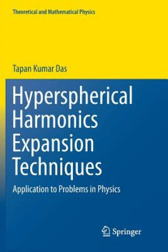 Hyperspherical Harmonics Expansion Techniques: Application to Problems in
