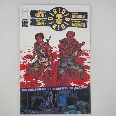 Die! Die! Die! #1 (2018) Image Comics
