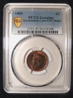 1885 INDIAN HEAD CENT PCGS GENUINE QUESTIONABLE COLOR-UNC DETAILS