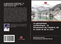 Ravikumar Kurup (U. A.) | La GéNomique Symbiotique - Le Fondement De...
