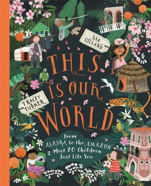 This Is Our World by Tracey Turner (Paperback Book)
