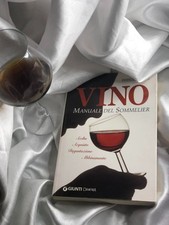 "VINO - Manuale del Sommelier" - Giunti Demetra