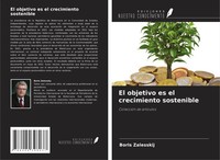 Boris Zalesskij | El Objetivo Es El Crecimiento Sostenible | Taschenbuch (2022)