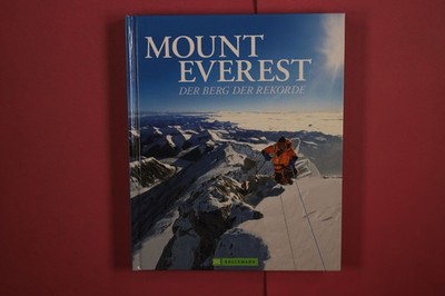 362126 Sumati Nagrath MOUNT EVEREST Bruckmann Verlag GmbH Der Berg der Rekorde