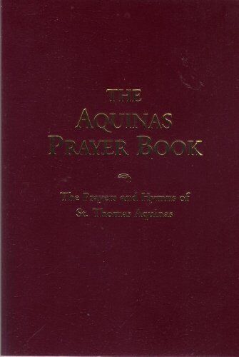 Thomas Aquinas Saint Thomas Aquinas Robert Anderson  The Aquinas Pra (Paperback) - Picture 1 of 2