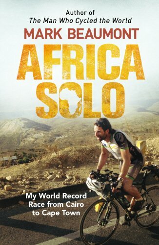 Africa Solo: My World Record Race from Cairo to Cape Town-Mar .9780552172479.
