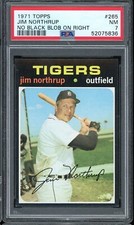 1971 Topps Baseball #265 Jim Northrup No Black Blob On Right PSA 7
