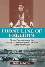 Ohio River Valley Ser.: Front Line of Freedom...