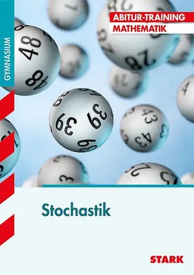 STARK Abitur-Training - Mathematik Stochastik