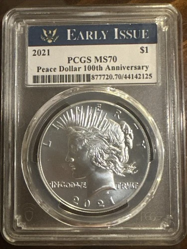 2021 Peace Silver Dollar $1 100th Anniversary PCGS MS 70