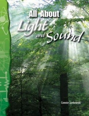 Connie Jankowski All About Light and Sound (Paperback)