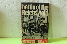 Ballentine's Illustrated WWII   Battle Book # 19 - BATTLE OF THE REICHSWALD