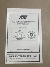 ORIGINAL MFJ VHF/UHF 144/220/440 SWR WATTMETER MFJ-862 - INSTRUCTION MANUAL