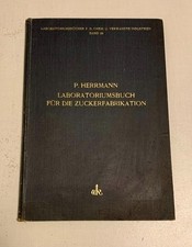 Laborbuch für die Zuckerfabrikation-ED. Wilhelm Knapp Halle (Saale) 1931