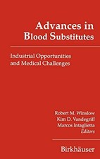 			Advances in Blood Substitutes: Industrial Oppor. Winslow, Vandergriff<|		