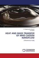 G. Raghavendra Ganesh (U. A.) | Heat AND Mass Transfer OF MHD Casson Nanofluid