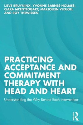 Practicing Acceptance and Commitment Therapy with Head and Heart Taschenbuch