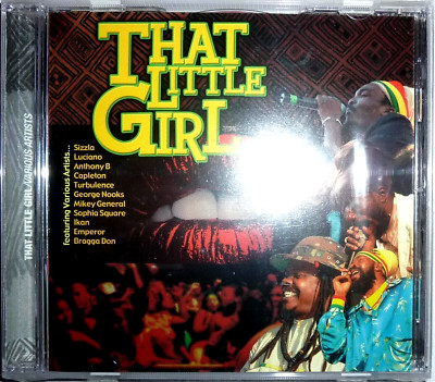 That Little Girl / CD / 2006 / OVP Sealed / Reggae / Anthony B, Capleton, Sizzla