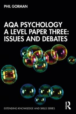 AQA Psychology, A Level Paper Three : Issues and Debates, Hardcover by Gorman...