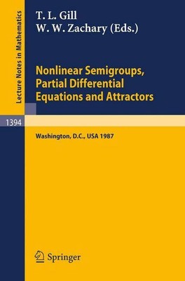 Nonlinear Semigroups, Partial Differential Equations and Attractors: Proceedings