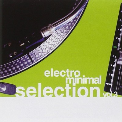 Various Electro Minimal Selection 3
