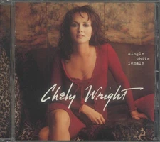 Single White Female Chely Wright Audio CD NEW