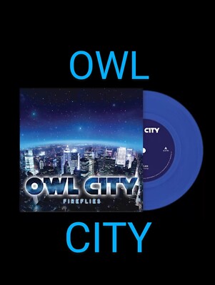 OWL CITY - Fireflies デッドストック Owl City |FIREFLIES + GOOD TIME 7” Vinyl | Republic Records