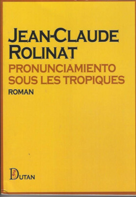Aussprache sous les tropiques von Jean-Claude Rolinat (2021)