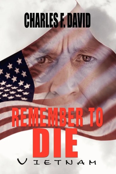 Charles F. David | Remember To Die | Taschenbuch | Englisch (2011) | Xlibris-image