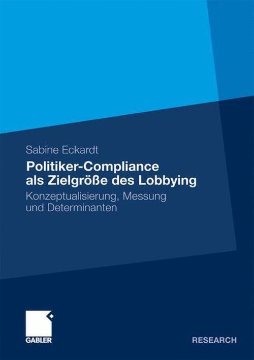 Thumbnail - Sabine Eckardt | Politiker-compliance Als Zielgröße Des Lobbying |
