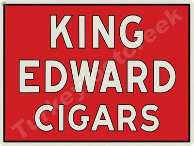 King Edward Cigars 9'' x 12'' Metal Sign